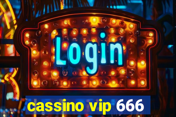 cassino vip 666